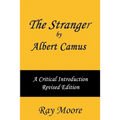 The Stranger by Albert Camus A Critical Introduction (Revised Edition) - Paperback