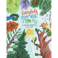 Everybody Knows What a Tree Is - Paperback