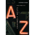 Unhomely Wests: Essays from A to Z - Hardcover