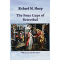The Four Cups of Betrothal - Paperback