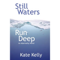 Still Waters Run Deep: An Abernathy Novel - Paperback