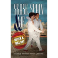 Skase, Spain & Me: Never a Dull Day - Paperback