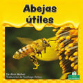 Abejas Útiles (Helpful Honeybees) - Paperback