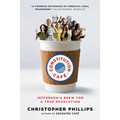 Constitution Café: Jefferson's Brew for a True Revolution - Paperback