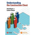 Understanding the Construction Client - Paperback