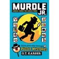 Murdle Jr.: Curious Crimes for Curious Minds: Solve Your Way Through 40 Puzzle Mysteries! - Paperback
