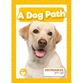 A Dog Path - Library Binding