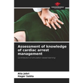 Assessment of knowledge of cardiac arrest management - Paperback