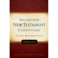 Ephesians MacArthur New Testament Commentary: Volume 20 - Hardcover