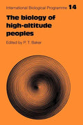 The Biology of High-Altitude Peoples - Paperback