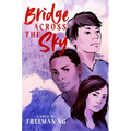 Bridge Across the Sky - Hardcover