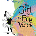 The Girl with the Big Voice. - Paperback