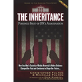 The Inheritance: Poisoned Fruit of JFK's Assassination - Paperback