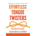 Effortless Tongue Twisters- Speech Clarity with Fun - Paperback