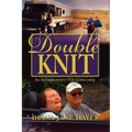 Double Knit, Volume Two - Paperback