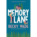 Memory Lane: A Sweet "Heroine Saves Hero" Romance - Paperback