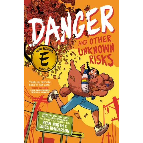Danger and Other Unknown Risks: A Graphic Novel - Paperback