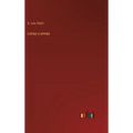 Letras y armas - Hardcover