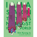 I Am a Season That Does Not Exist in the World - Paperback