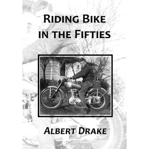 Riding Bike in the Fifties - Paperback