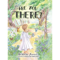 Are You There? - Hardcover