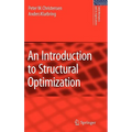 An Introduction to Structural Optimization - Hardcover