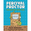 Percival Proctor Monster Doctor: A Funny Rhyming Children's Picture Book About Accepting Differences, Overcoming Fears and Promoting Empathy - Paperback