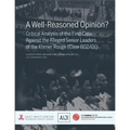 A Well-Reasoned Opinion? Critical Analysis of the First Case Against the Alleged Senior Leaders of the Khmer Rouge (Case 002/01) - Paperback