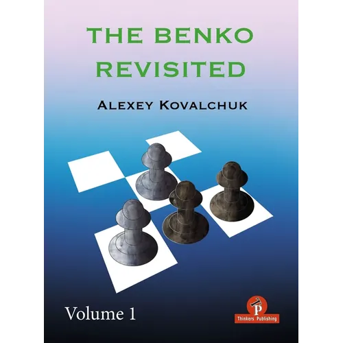 The Benko Revisited Volume 1 - Paperback