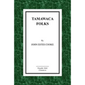 Tamawaca Folks - Paperback