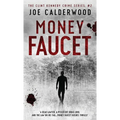 Money Faucet - Paperback