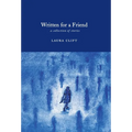 Written for a Friend - Hardcover