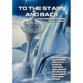 To the Stars and Back - Paperback