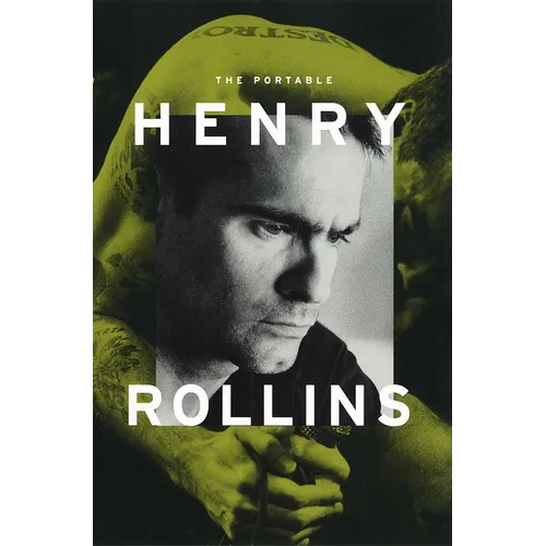 The Portable Henry Rollins - Paperback