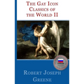 The Gay Icon Classics Of The World II - Paperback