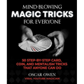 Mind-Blowing Magic Tricks for Everyone: 50 Step-By-Step Card, Coin, and Mentalism Tricks That Anyone Can Do - Hardcover