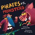 Pirates vs. Monsters - Hardcover