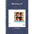DM Sliding 101 - Paperback