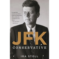 Jfk, Conservative - Paperback