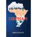 Orphan 2 - Paperback