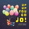 Up up You Go Jo! - Paperback