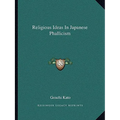 Religious Ideas In Japanese Phallicism - Paperback