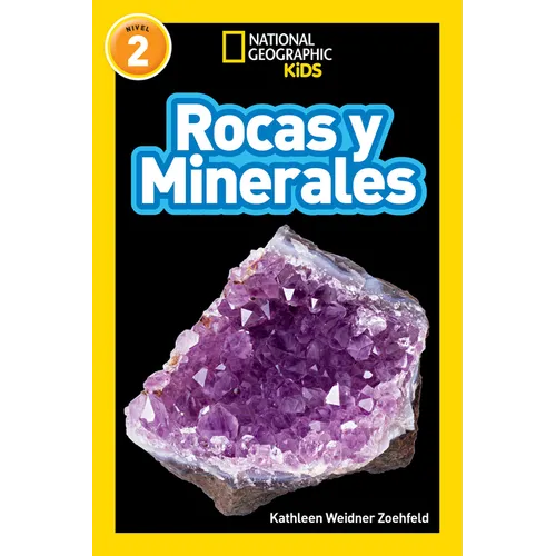National Geographic Readers: Rocas Y Minerales (L2) - Paperback