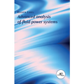 Advanced Analysis of Fluid Power Systems - Paperback