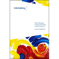Lifemaking: Political Philosophy for Human Flourishing in African Perspective - Hardcover