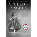 Apollo's Angels: A History of Ballet - Paperback
