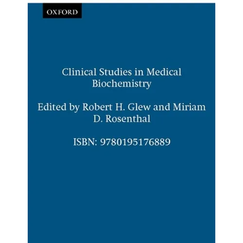 Clinical Studies in Medical Biochemistry - Paperback