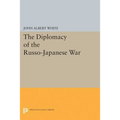Diplomacy of the Russo-Japanese War - Paperback