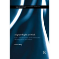 Migrant Rights at Work: Law's precariousness at the intersection of immigration and labour - Paperback