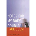 Notes for My Body Double - Paperback